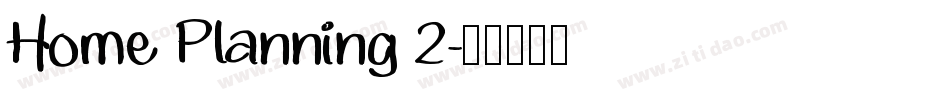 Home Planning 2字体转换
